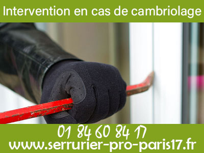 intervention d'urgence en cas de cambriolage sur le 75017