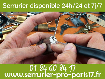 Serrurier Paris 17 disponible 24h/24